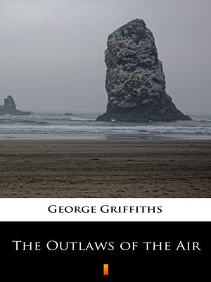 cover image of The Outlaws of the Air
